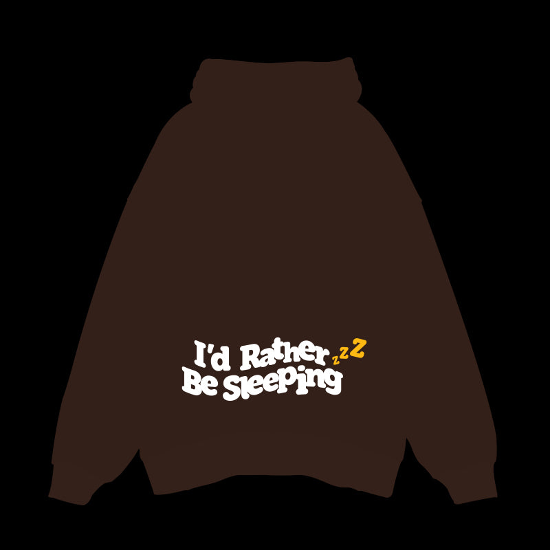 I'D RATHER BE SLEEPING - OVERSIZED HOODIE (PUFF PRINT)