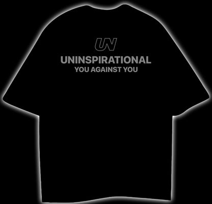 UNINSPIRATIONAL YOU AGAINST YOU - OVERSIZED T-SHIRT